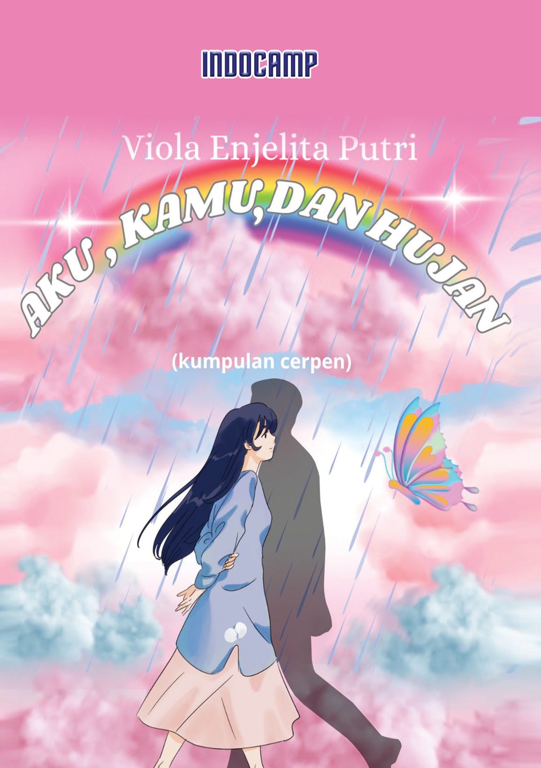 Aku, Kamu, dan Hujan