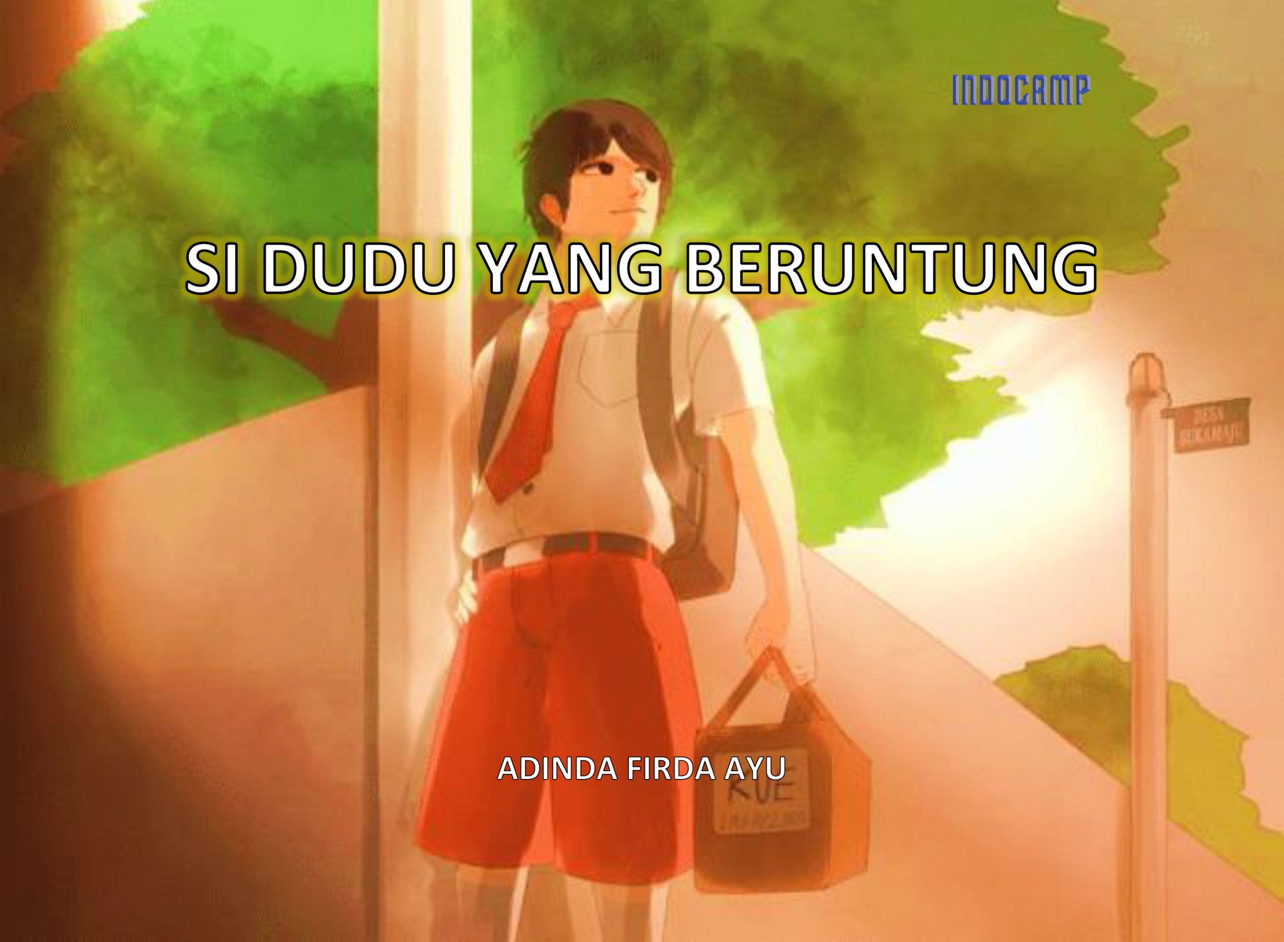 Si Dudu Yang Beruntung