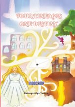 Four Lineages, One Destiny