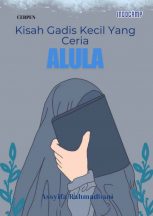 Kisah Gadis Kecil Yang Ceria ALULA